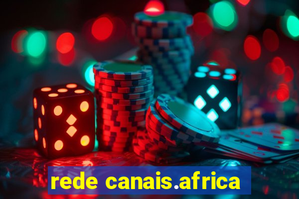 rede canais.africa